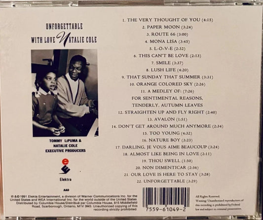 The back cover of the "Unforgettable with Love Natalie Cole" album, featuring a black-and-white photograph of Natalie Cole with her father, Nat King Cole, against a white background. The tracklist is presented in clear, bold lettering.