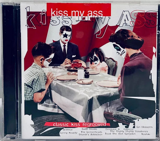 Kiss My Ass: Classic Kiss Regrooved (CD 1994) Various Artists image 0
