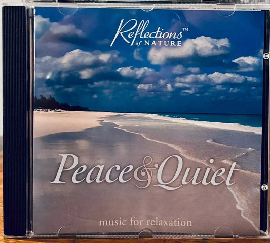 Peace & Quiet: Music For Relaxation - (CD 1999) Reflections Of Nature Meditation image 0